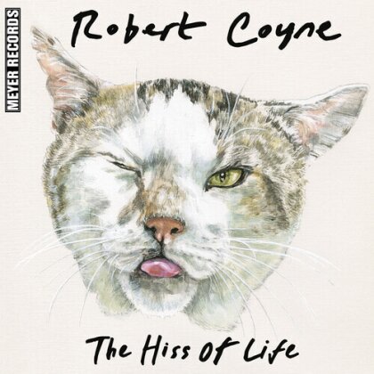 Robert Coyne - Hiss Of Life (12" Maxi)