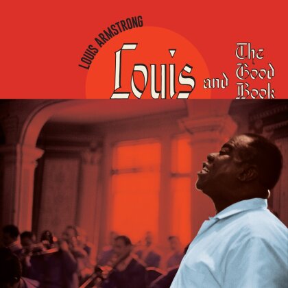Louis Armstrong - Louis & The Good Book (2022 Reissue, 20th Century Jazz Masters, Bonustrack, Red Vinyl, LP)