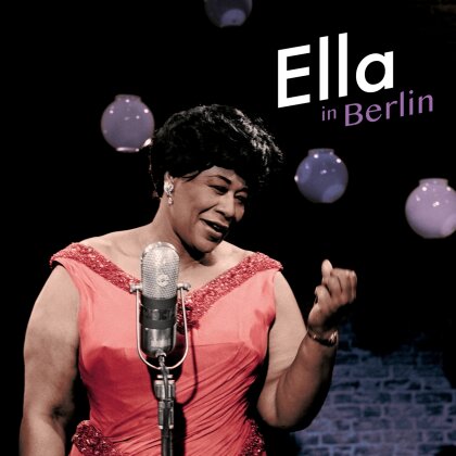 Ella Fitzgerald - Ella In Berlin (20th Century Jazz Masters, 2022 Reissue, Bonustracks, Pink Vinyl, LP)