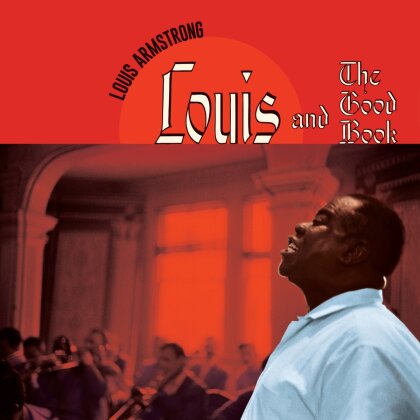 Louis Armstrong - Louis & The Good Book / Louis & The Angels (2022 Reissue, 20th Century Jazz Masters, Bonustrack)