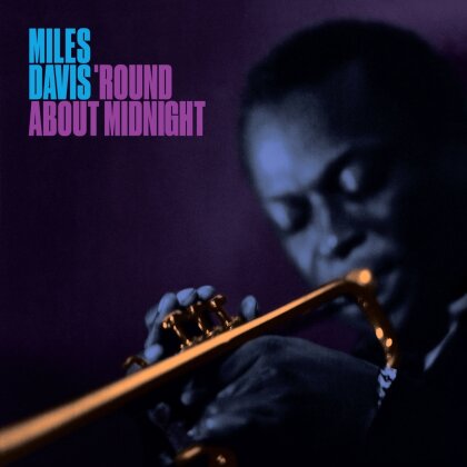 Miles Davis - Round About Midnight (2022 Reissue, Bonustracks, 20th Century Jazz Masters)