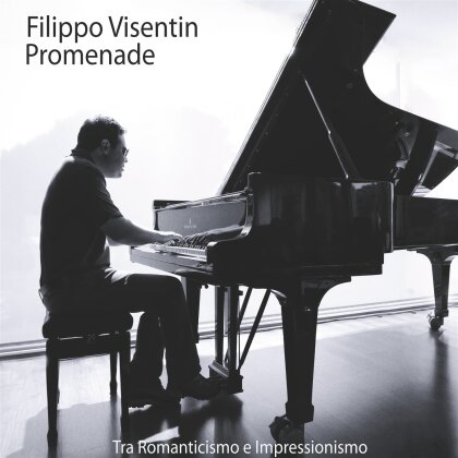 Filippo Visentin - Promenade - Tra Romanticismo e Impressionismo