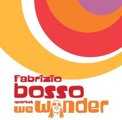 Fabrizio Bosso & Mazzariello - We Wonder