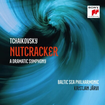 Kristjan Järvi, Baltic Sea Philharmonic & Peter Iljitsch Tschaikowsky (1840-1893) - Der Nussknacker - The Nutcracker - A Dramatic Symphony