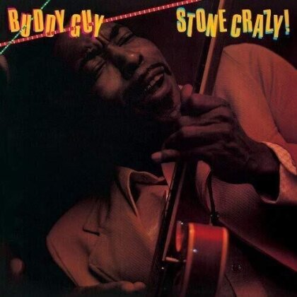 Buddy Guy - Stone Crazy (2022 Reissue, Alligator Records, 140 Gramm, LP)