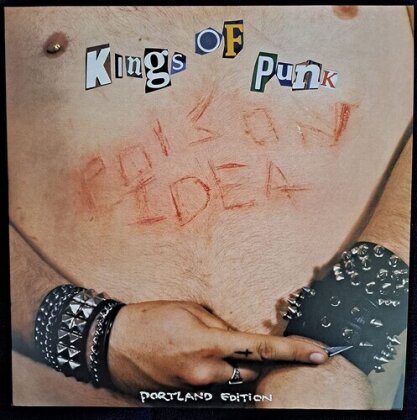 Poison Idea - Kings Of Punk (2022 Reissue, American Leather Records, Black Vinyl, + Poster, Deluxe Edition, LP)