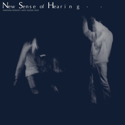 Takehisa Kosugi & Akio Suzuki - New Sense Of Hearing (LP)