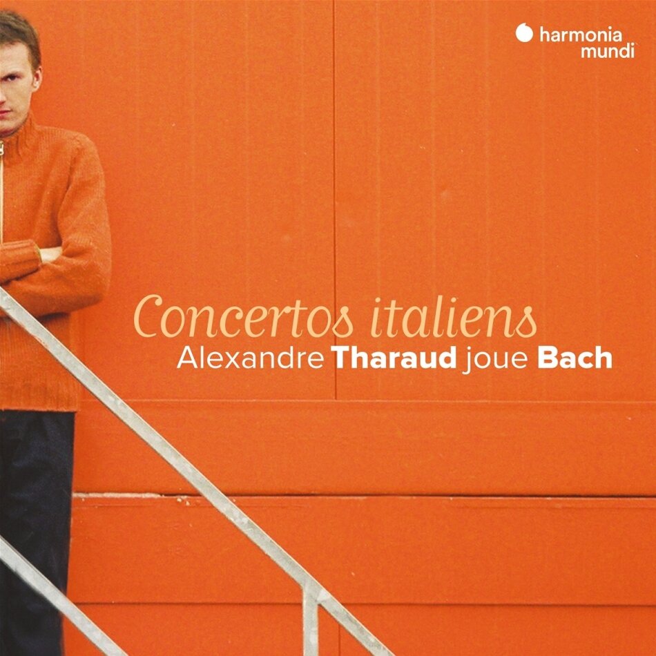 Alexandre Tharaud & Johann Sebastian Bach (1685-1750) - Concertos Italiens (2022 Reissue)