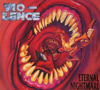 Vio-Lence - Eternal Nightmare (2022 Reissue, Metalblade, 2 CDs)