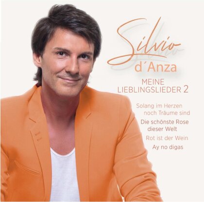 Silvio D'Anza - Meine Lieblingslieder (Folge 2) (2 CDs)