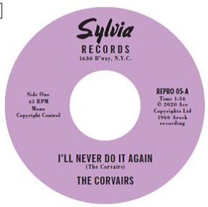 Corvairs - 7-I'll Never Do It Again/ A Feeling Deep Inside (12" Maxi)