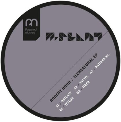 Robert Hood - Technatural (12" Maxi)