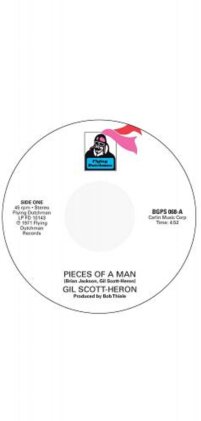 Gil Scott-Heron - Pieces Of A Man/I Think I'll Call It Morning (7" Single)