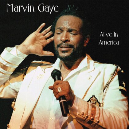 Marvin Gaye - Alive In America (2022 Reissue, Renaissance, Bonustrack)