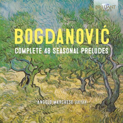 Dusan Bogdanovic & Angelo Marchese - Complete 48 Seasonal Preludes (2 CDs)