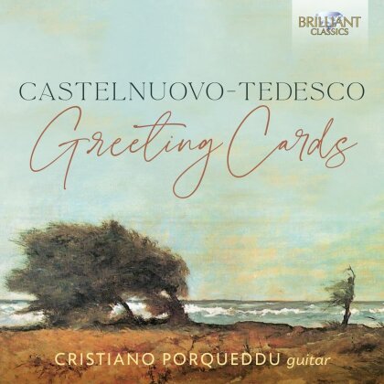 Mario Castelnuovo-Tedesco (1895-1968) & Cristiano Porqueddu - Greeting Cards (2 CD)