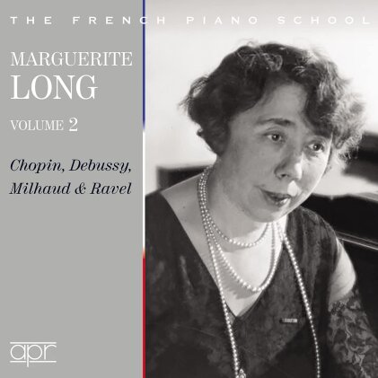 Frédéric Chopin (1810-1849), Claude Debussy (1862-1918), Darius Milhaud (1892-1974) & Marguerite Long - Marguerite Long Vol. 2 (2 CDs)