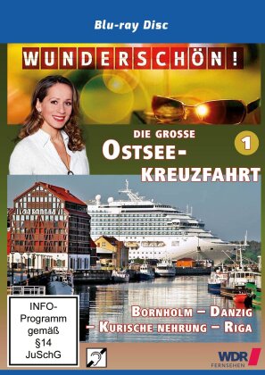 Die grosse Ostseekreuzfahrt - Bornholm - Danzig - Kurische Nehrung - Riga - Wunderschön!