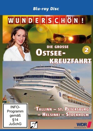 Die grosse Ostseekreuzfahrt - Tallinn – St. Petersburg – Helsinki – Stockholm - Wunderschön!