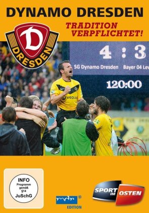 Dynamo Dresden - Tradition verpflichtet