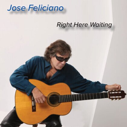 José Feliciano - Right Here Waiting