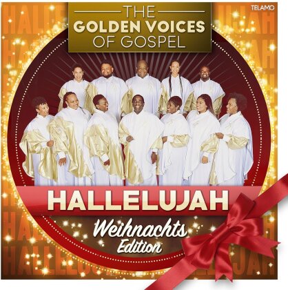 The Golden Voices Of Gospel - Hallelujah: Weihnachts Edition