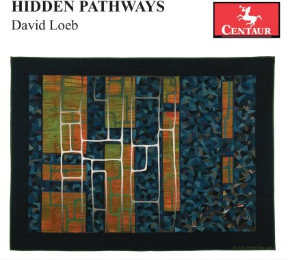 Wallace, Galimir Quartet & David Loeb - Hidden Pathways