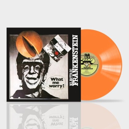 Electric Frankenstein - What Me Worry ? (Limited Edition, Orange Vinyl, LP)