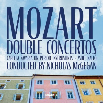 Zsolt Kalló, Capella Savaria, Wolfgang Amadeus Mozart (1756-1791) & Nicolas McGegan - Double Concertos