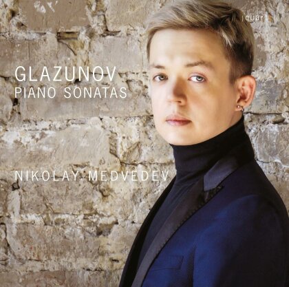 Nikolay Medvedev & Alexander Glazunov (1865-1936) - Piano Sonatas