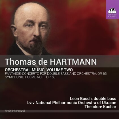 Thomas de Hartmann (1885-1956), Bosch, Theodore Kuchar & Lviv National Philharmonic Orchestra of Ukraine - Orchestral Music, Vol. 2