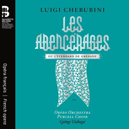 Orfeo Orchestra, Purcell Choir & Luigi Cherubini (1760-1842) - Les Abencerages Ou L'etendard De Grenade (3 CDs)