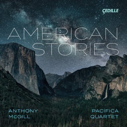 Anthony McGill, Pacifica Quartet, Allstair Coleman & Richard Danielpour - American Stories