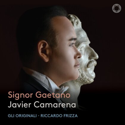 Gaetano Donizetti (1797-1848), Javier Camarena & Orchestra Gli Originali - Signor Gaetano