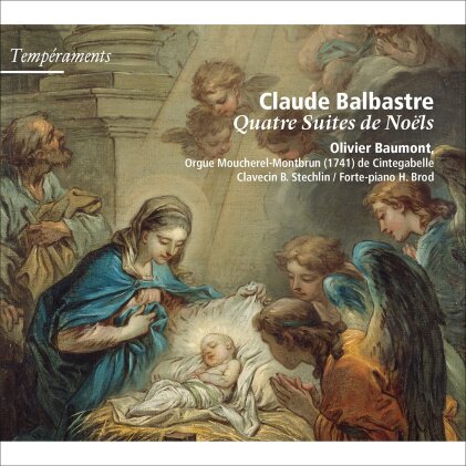 Claude Balbastre (1724-1799) & Olivier Baumont - Quatre Suites De Noels