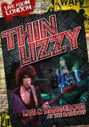 Thin Lizzy - Live from London: Live & Dangerous at The Rainbow