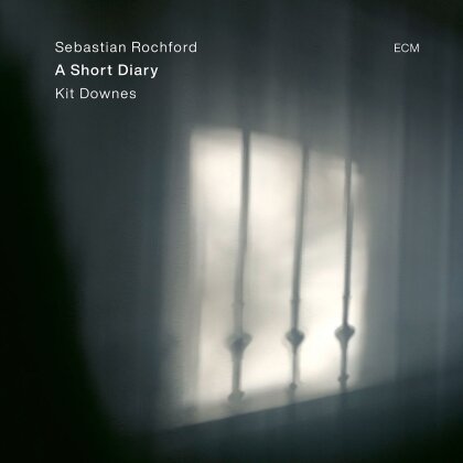 Sebastian Rochford & Kit Downes - A Short Diary