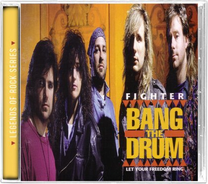 Fighter - Bang The Drum (2022 Reissue, Girder Records, Bonustracks, Remastered)