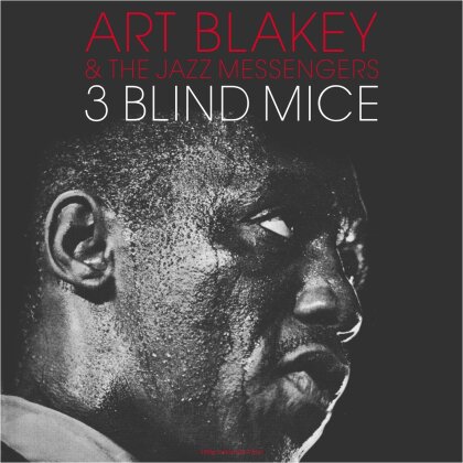 Art Blakey & The Jazz Messengers - 3 Blind Mice (2022 Reissue, Not Now UK, Red Vinyl, LP)