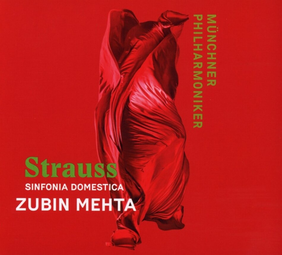 Richard Strauss (1864-1949), Zubin Mehta & Münchner Philharmoniker - Sinfonia Domestica