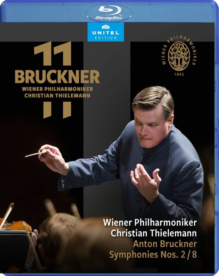 Wiener Philharmoniker & Christian Thielemann - Bruckner 11 - Symphonies Nos. 2 / 8