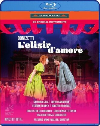 Orchestra Gli Originali, Coro Donizetti Opera, Caterina Sala & Riccardo Frizza - L'elisir d'amore