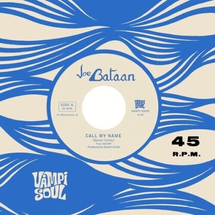 Joe Bataan - Call My Name (2022 Reissue, Vampisoul, 7" Single)