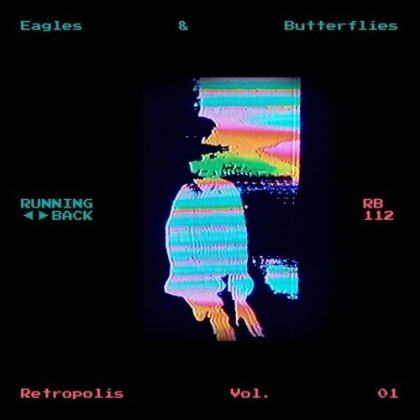 Eagles & Butterflies - Retropolis Vol. 01 (12" Maxi)