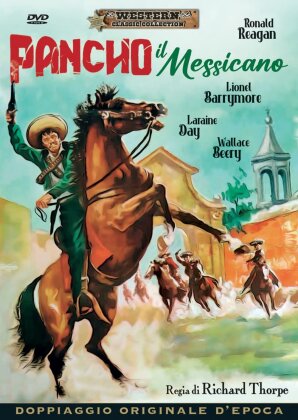 Pancho il Messicano (1941) (Western Classic Collection, Doppiaggio Originale d'Epoca, n/b)