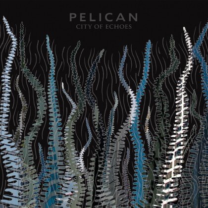 Pelican - City Of Echoes (2023 Reissue, Thrill Jockey, 2 LPs)