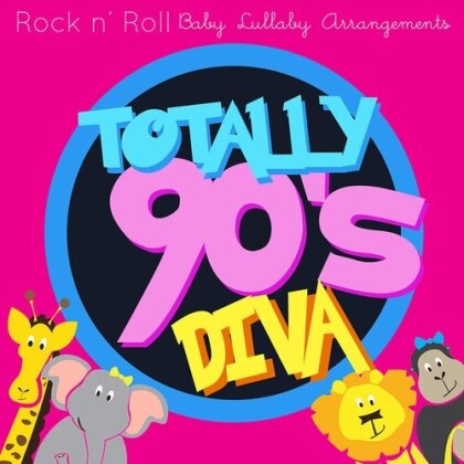 Totally 90'S Diva Lullabies Vol. 1 (CD-R, Manufactured On Demand)