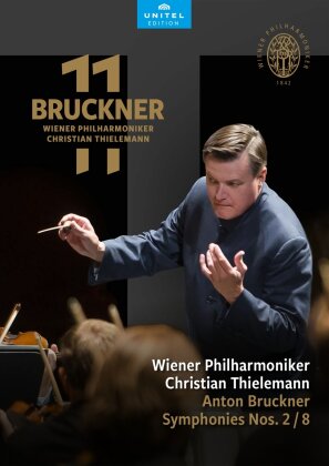 Wiener Philharmoniker & Christian Thielemann - Bruckner 11 - Symphonies Nos. 2 / 8