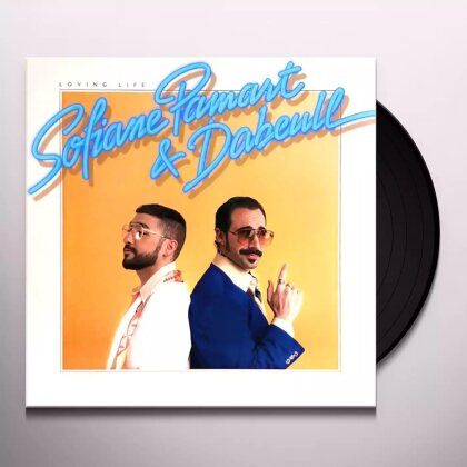 Sofiane Pamart & Dabeull - Loving Life (LP)