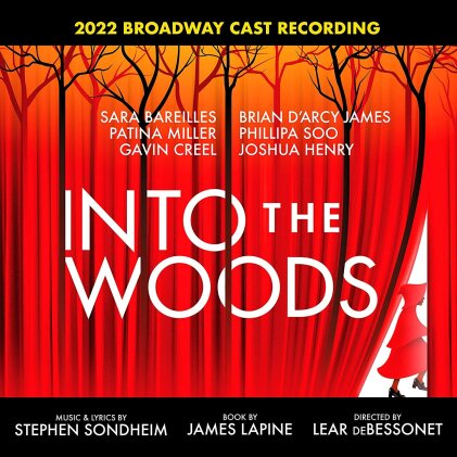 Sara Bareilles, Stephen Sondheim & Into The Woods - Into The Woods (2022 Broadway Cast Recording) - OST